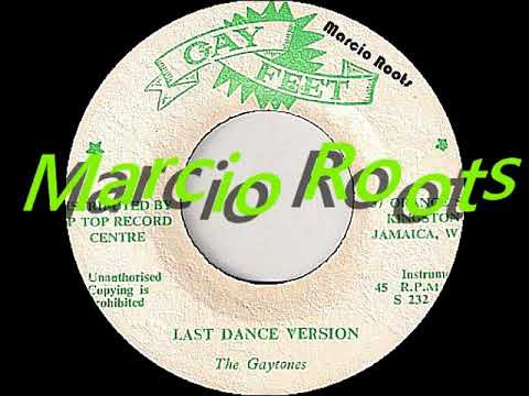 The Gaytones - Last Dance Version