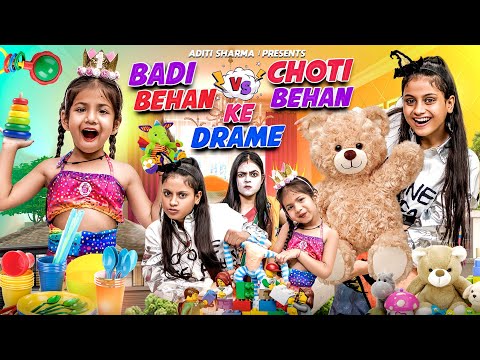 Badi Behan vs Choti Behan Ke Drame || Aditi Sharma