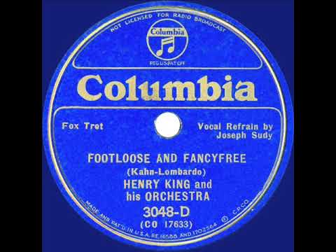 1935 Henry King - Footloose And Fancyfree (Joseph Sudy, vocal)