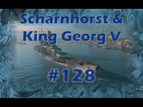 Scharnhorst_King Georg_#128 So und so Lets Play WOWs German Deutsch