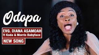 Evangelist  Diana Asamoah -  Odopa ft Koda and Morris Baby Face