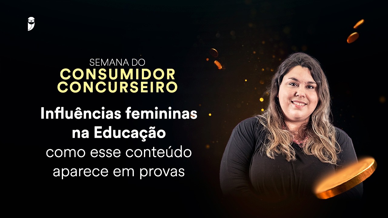 Influências femininas na Educação - como esse conteúdo aparece em provas