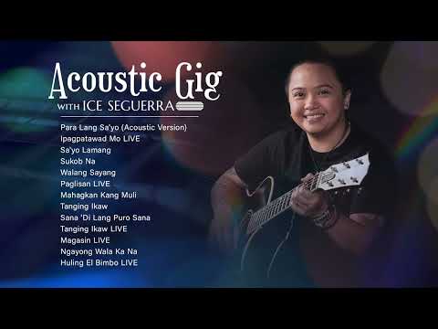 Acoustic Gig with Ice Seguerra