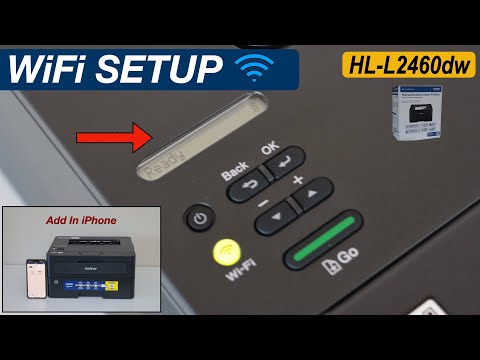 Thumbnail for Brother HL-L2460DW WiFi Setup, Connect To Wireless Network Using Display Panel & Add In The iPhone