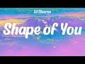 Ed Sheeran - Shape of You (lyrics)
