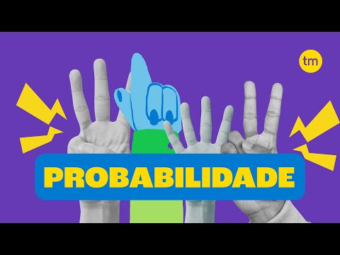 Probabilidade - Aprenda a calcular