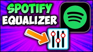 How To Use Equalizer In Spotify