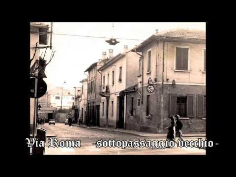 Melzo...un viaggio nel passato