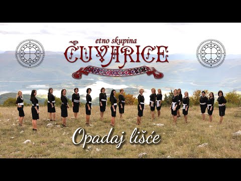 Etno skupina Čuvarice  - Opadaj lišće (OFFICIAL VIDEO)