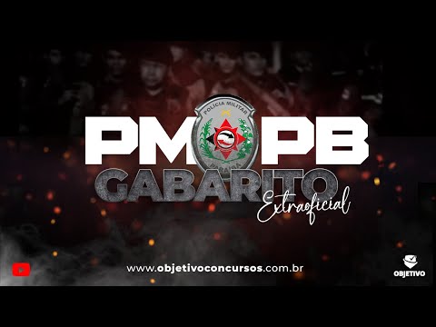 GABARITO EXTRAOFICIAL - PROVA TIPO B - PMPB. Objetivo Concursos.