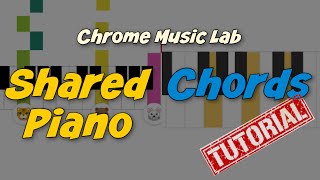 Chrome Music Lab Tutorial - Shared Piano & Chords [Introduction]
