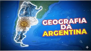 10 fatos sobre a geografia da ARGENTINA