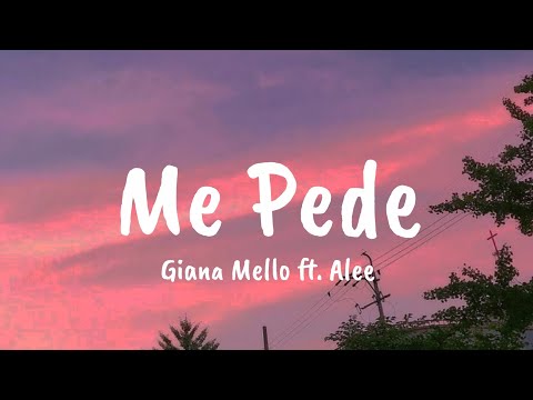Giana Mello - Me Pede ft. Alee (Lyrics)
