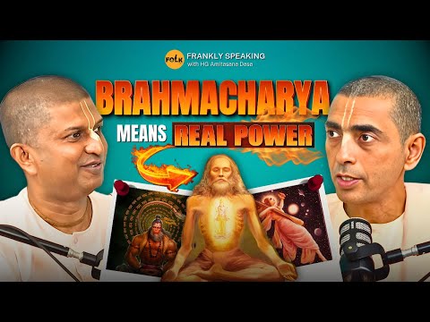 BRAHMACHARYA - Frankly Speaking With HG Amitasana Prabhu