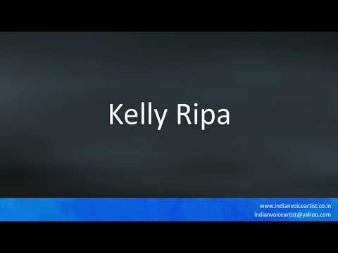 How to pronounce "Kelly Ripa". (English and Italian)