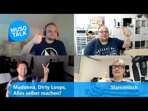 Madonna ESC Blamage, Dirty Loops und kann man alles selber machen ? - Stammtisch