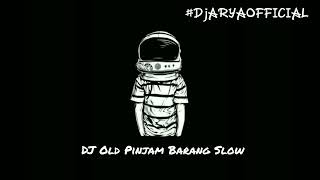 Download lagu DJ Old Viral 2022 — DJ Pinjam Barang Slow 🎶🎧 mp3