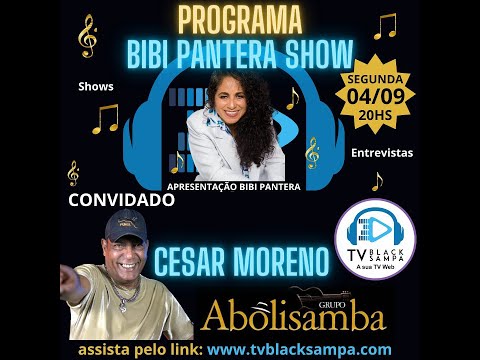 Bibi Pantera Show Participação Cesar Moreno
