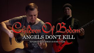 Children of Bodom - Angels Don&#39;t Kill (Fingerstyle &amp; Shred Guitar Cover) (RE-ARRANGED CHALLENGE)