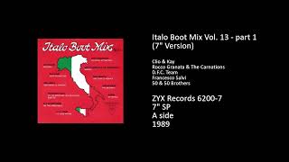 Italo Boot Mix Vol. 13 - part 1 (7'' Version) - 1989