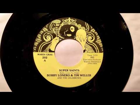 SUPER SAINTS by Bobby Lonero and Tim Weller