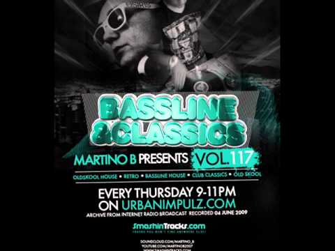 Martino B - Vol.117 @ 04-06-2009 - BASSLINE HOUSE