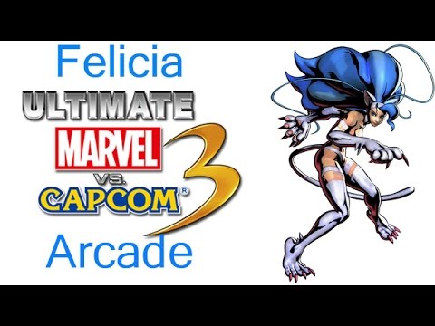 Ultimate Marvel VS Capcom 3 Arcade - Felicia {& The DarkStalkers Team}