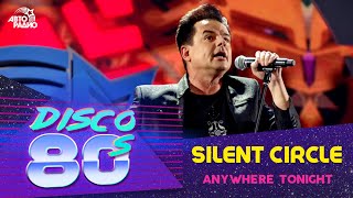 Silent Circle - Anywhere Tonight (Disco of the 80&#39;s Festival, Russia, 2012)