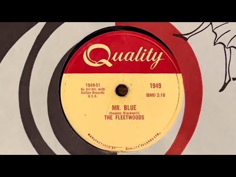 THE FLEETWOODS - MR. BLUE (1959) 78 RPM!