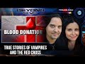 True Stories of Vampires and The Red Cross