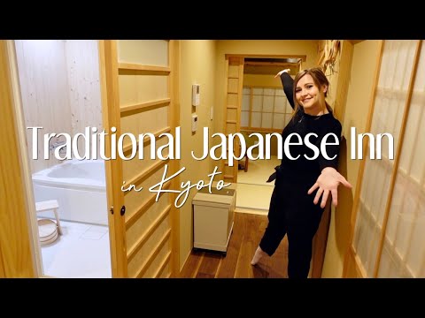 歡迎來到我在京都的家過週末|傳統日本旅館之旅 (Welcome to my Home in Kyoto for the Week | Traditional Japanese Inn Tour)