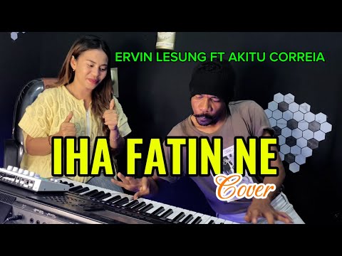 || IHA FATIN NE || ERVIN LESUNG|| Cover 2026 