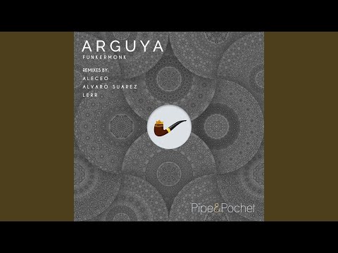 Arguya (Original Mix)