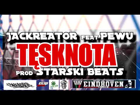 JACKREATOR feat PEWU - TĘSKNOTA prod STARSKI BEATS