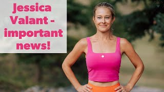 Jessica Valant - important announcement!