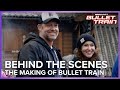The Making Of Bullet Train | Bullet Train Behind The Scenes