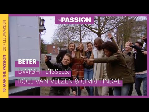 Beter - Dwight Dissels, Roel van Velzen & Omri Tindal | The Passion 2020