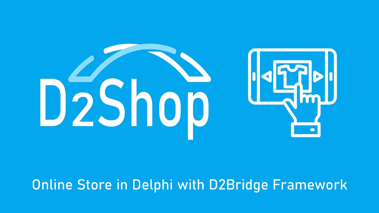 Create an Online Store with Delphi and D2Bridge Framework