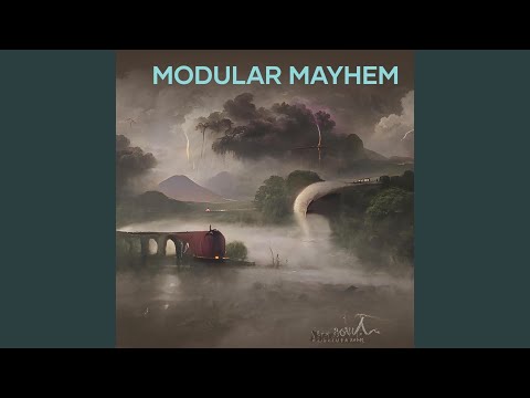 Modular Mayhem