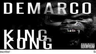 Demarco - King Kong (Raw) [Mavado Diss] - August 2016