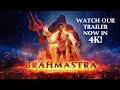 BRAHMĀSTRA OFFICIAL TRAILER 4K | Hindi | Amitabh | Ranbir | Alia | Ayan | In Cinemas 9th September