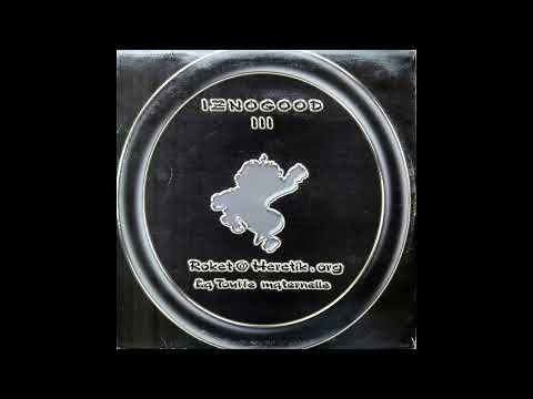 HERETIK (Roket77) IZNOGOOD 03 - A2 - "Direct Live"