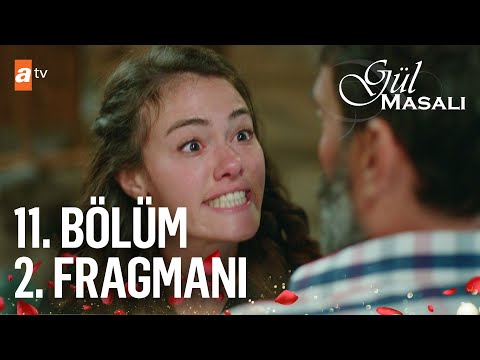 Gül Masalı 11. Bölüm 2. Fragmanı | ''Biz Gonca'yla bir karar verdik.''  @atv ​