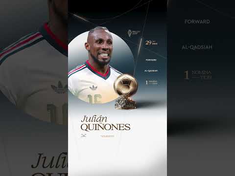 Nommé pour le Ballon d'Or masculin 2026 : Julián Quiñones #ballondor #alqadsiah