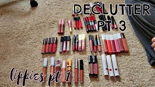 Declutter pt 3 | LIPPIES pt 1 of 2