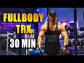 Le Full body PARFAIT en 30 Minutes (TRX et Anneaux de Gymnastique)