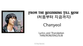 Download lagu Mix~VideoLyrics/EngSub/SubIndo 'From The Beginning Till Now(처음부터 지금까지)' By Chanyeol. mp3