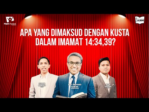 Apa yang dimaksud dengan Kusta dalam Imamat 14:34,39? l TAJAM 107-04