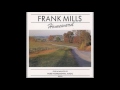 Frank Mills - 15.The Road to Home