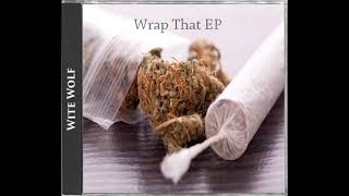Wrap That  EP- Alteration